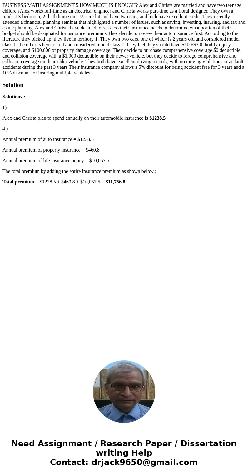 BUSINESS MATH ASSIGNMENT 5 HOW MUCH IS ENOUGH? Alex and Christa are married and have two teenage children Alex works full-time as an electrical engineer and Ch  BUSINESS MATH ASSIGNMENT 5 HOW MUCH IS ENOUGH? Alex and Christa are married and have two teenage children Alex works full-time as an electrical engineer and Ch
