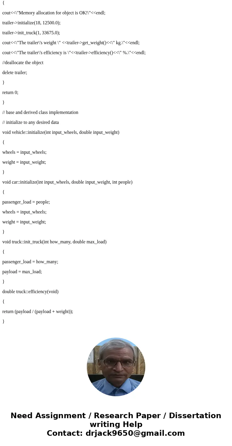 C++ Program There will be the following classes each with its own implementation and header files: varray vehicle car truck The vehicle class is to be an abstra C++ Program There will be the following classes each with its own implementation and header files: varray vehicle car truck The vehicle class is to be an abstra