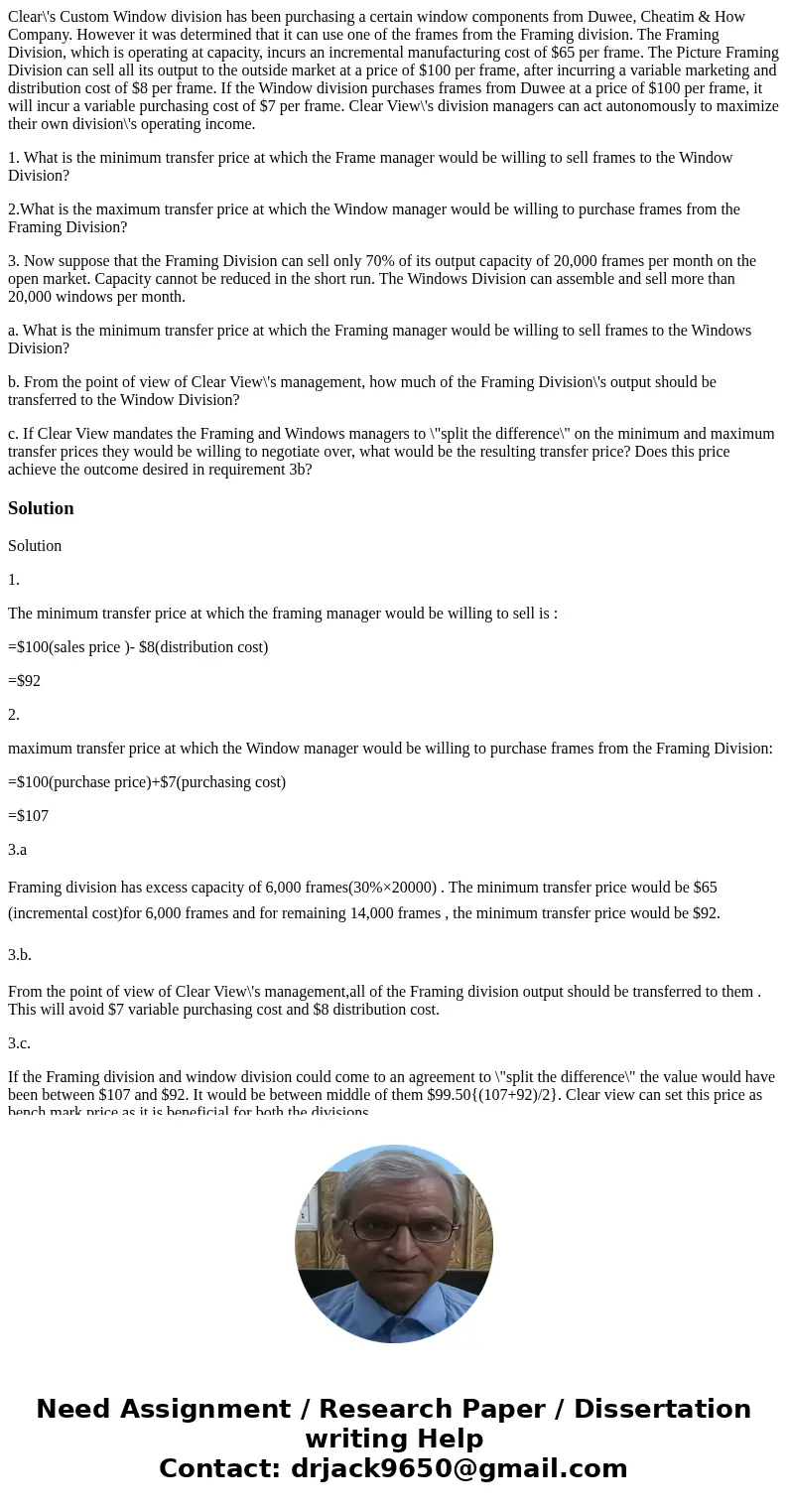 Clear\'s Custom Window division has been purchasing a certain window components from Duwee, Cheatim & How Company. However it was determined that it can use Clear\'s Custom Window division has been purchasing a certain window components from Duwee, Cheatim & How Company. However it was determined that it can use
