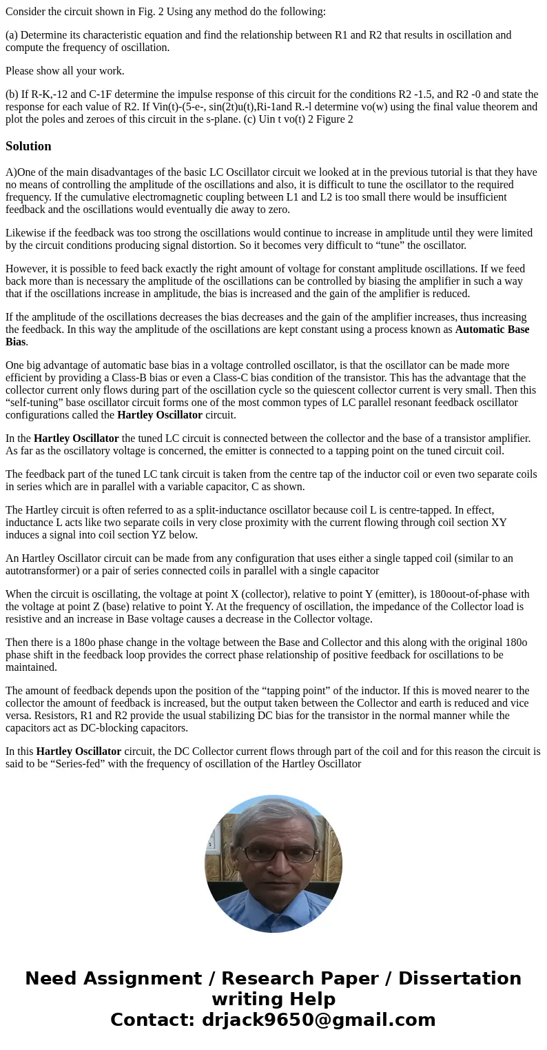 Consider the circuit shown in Fig. 2 Using any method do the following: (a) Determine its characteristic equation and find the relationship between R1 and R2 th