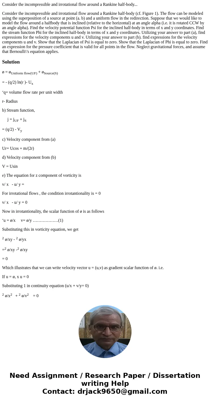 Consider the incompressible and irrotational flow around a Rankine half-body... Consider the incompressible and irrotational flow around a Rankine half-body (cf Consider the incompressible and irrotational flow around a Rankine half-body... Consider the incompressible and irrotational flow around a Rankine half-body (cf