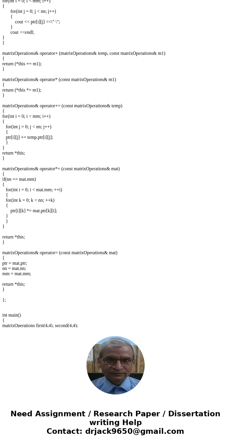 Design a class to perform various matrix operations. A matrix is a set of numbers arranged in rows and columns. Therefore, every element of a matrix has a row p Design a class to perform various matrix operations. A matrix is a set of numbers arranged in rows and columns. Therefore, every element of a matrix has a row p