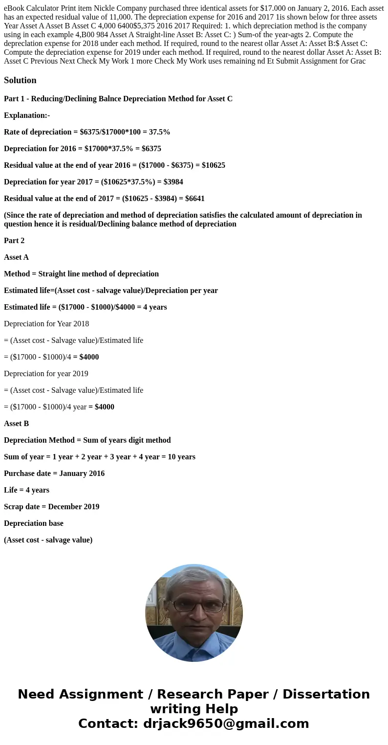 eBook Calculator Print item Nickle Company purchased three identical assets for $17.000 on January 2, 2016. Each asset has an expected residual value of 11,000  eBook Calculator Print item Nickle Company purchased three identical assets for $17.000 on January 2, 2016. Each asset has an expected residual value of 11,000