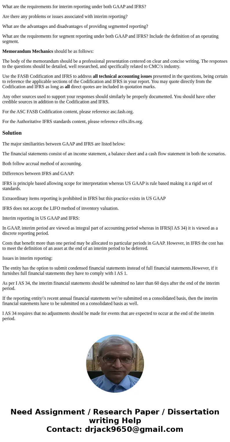 Evaluate the proper accounting for transactions with respect to interim and segment reporting using the accounting codification and other accounting research to Evaluate the proper accounting for transactions with respect to interim and segment reporting using the accounting codification and other accounting research to
