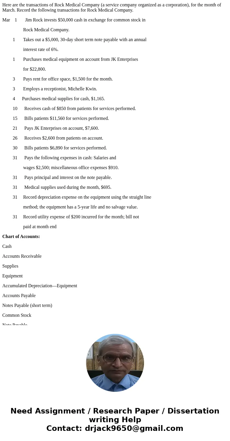 Here are the transactions of Rock Medical Company (a service company organized as a corporation), for the month of March. Record the following transactions for  Here are the transactions of Rock Medical Company (a service company organized as a corporation), for the month of March. Record the following transactions for