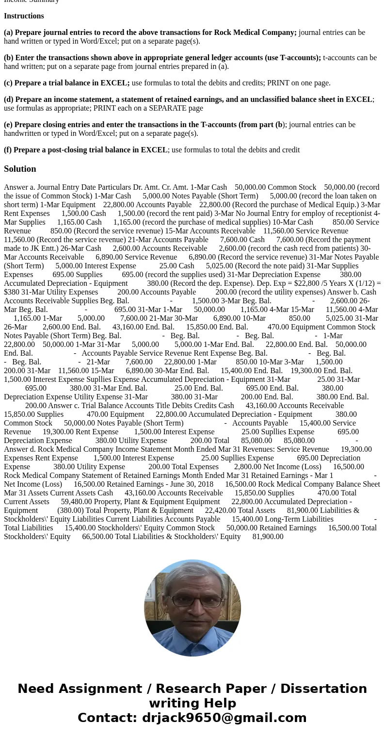 Here are the transactions of Rock Medical Company (a service company organized as a corporation), for the month of March. Record the following transactions for  Here are the transactions of Rock Medical Company (a service company organized as a corporation), for the month of March. Record the following transactions for