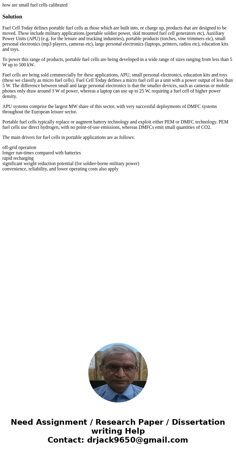how are small fuel cells calibratedSolutionFuel Cell Today defines portable fuel cells as those which are built into, or charge up, products that are designed t how are small fuel cells calibratedSolutionFuel Cell Today defines portable fuel cells as those which are built into, or charge up, products that are designed t