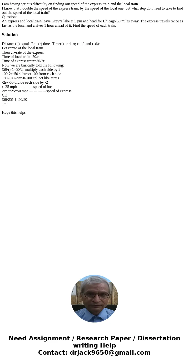 I am having serious dificculty on finding out speed of the express train and the local train. I know that I double the speed of the express train, by the speed  I am having serious dificculty on finding out speed of the express train and the local train. I know that I double the speed of the express train, by the speed