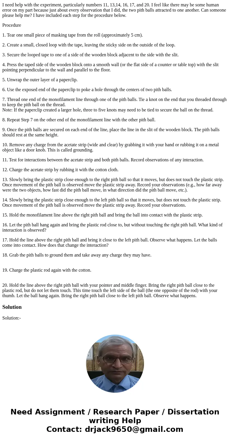 I need help with the experiment, particularly numbers 11, 13,14, 16, 17, and 20. I feel like there may be some human error on my part because just about every o I need help with the experiment, particularly numbers 11, 13,14, 16, 17, and 20. I feel like there may be some human error on my part because just about every o
