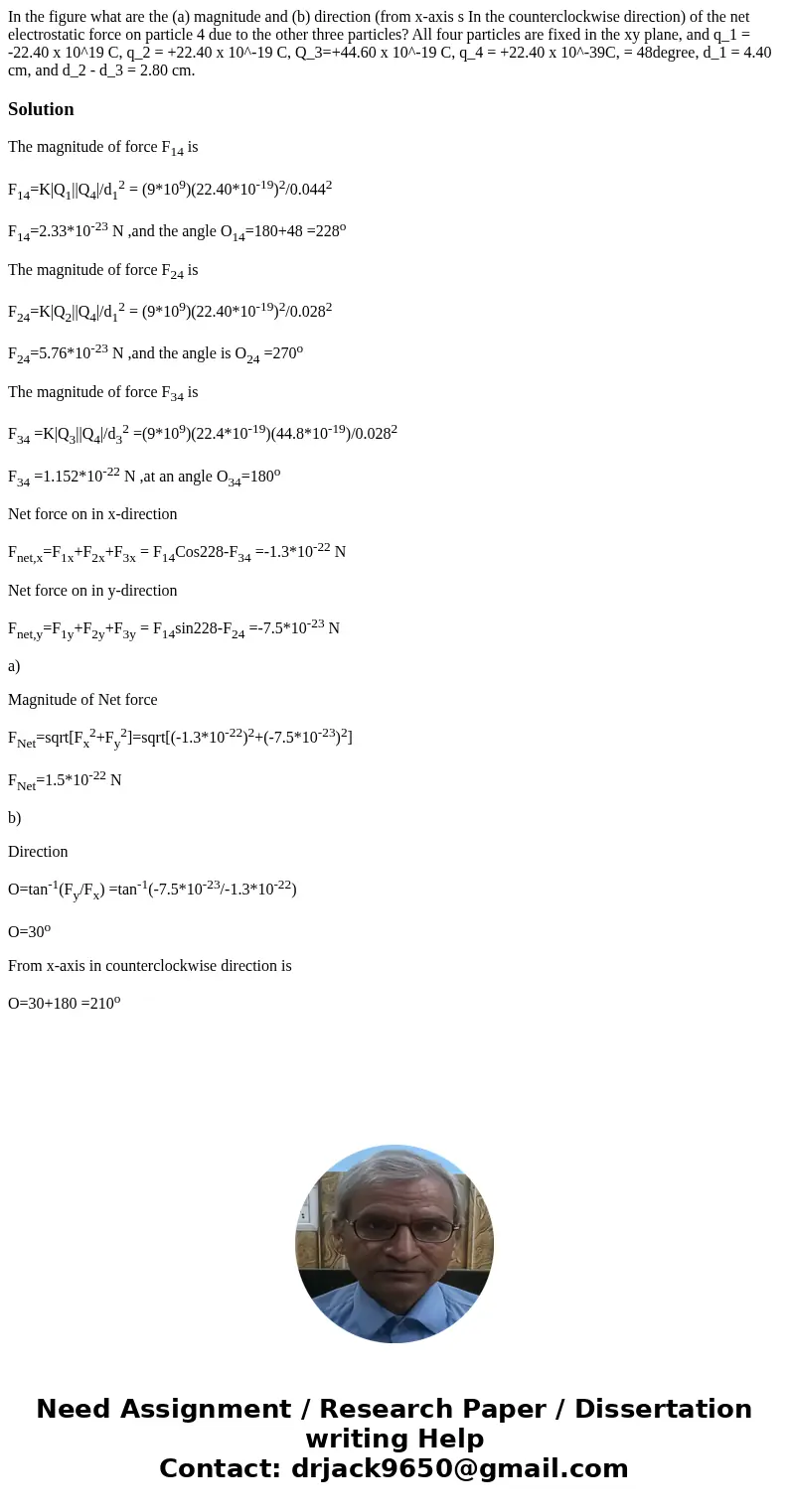 In the figure what are the (a) magnitude and (b) direction (from x-axis s In the counterclockwise direction) of the net electrostatic force on particle 4 due t  In the figure what are the (a) magnitude and (b) direction (from x-axis s In the counterclockwise direction) of the net electrostatic force on particle 4 due t