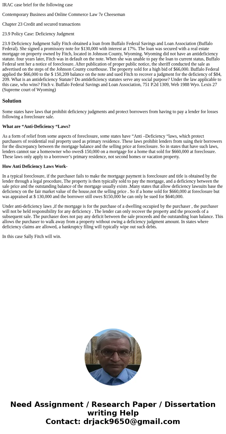 IRAC case brief for the following case Contemporary Business and Online Commerce Law 7e Cheeseman Chapter 23 Credit and secured transactions 23.9 Policy Case: D IRAC case brief for the following case Contemporary Business and Online Commerce Law 7e Cheeseman Chapter 23 Credit and secured transactions 23.9 Policy Case: D