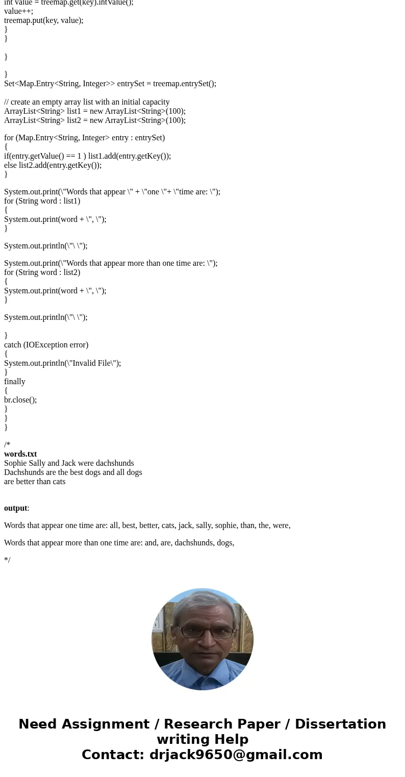 JAVA Write a program that takes a command-line argument representing a text file name. The program should read the given text file and print two lists, each in 