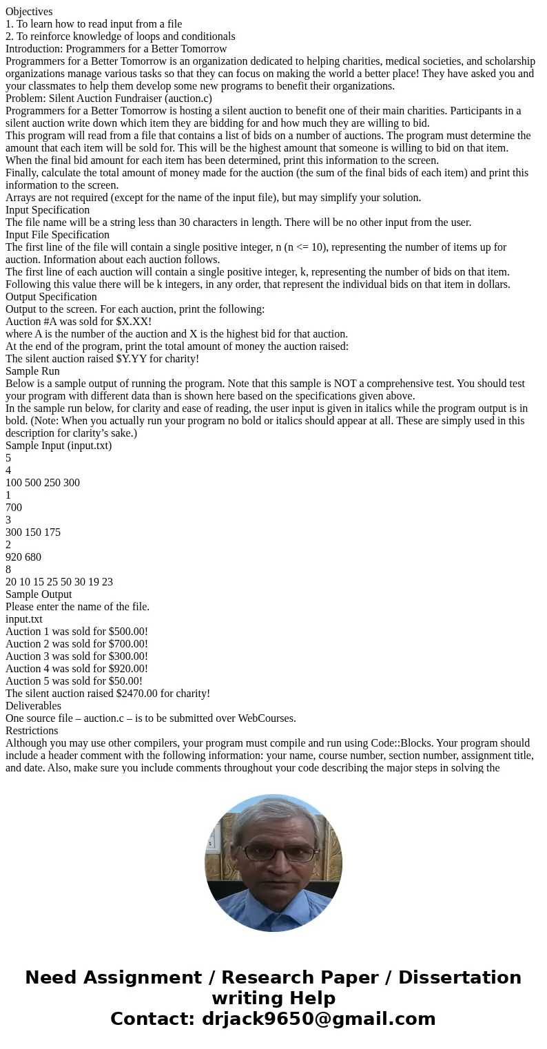  Objectives 1. To learn how to read input from a file 2. To reinforce knowledge of loops and conditionals Introduction: Programmers for a Better Tomorrow Progra