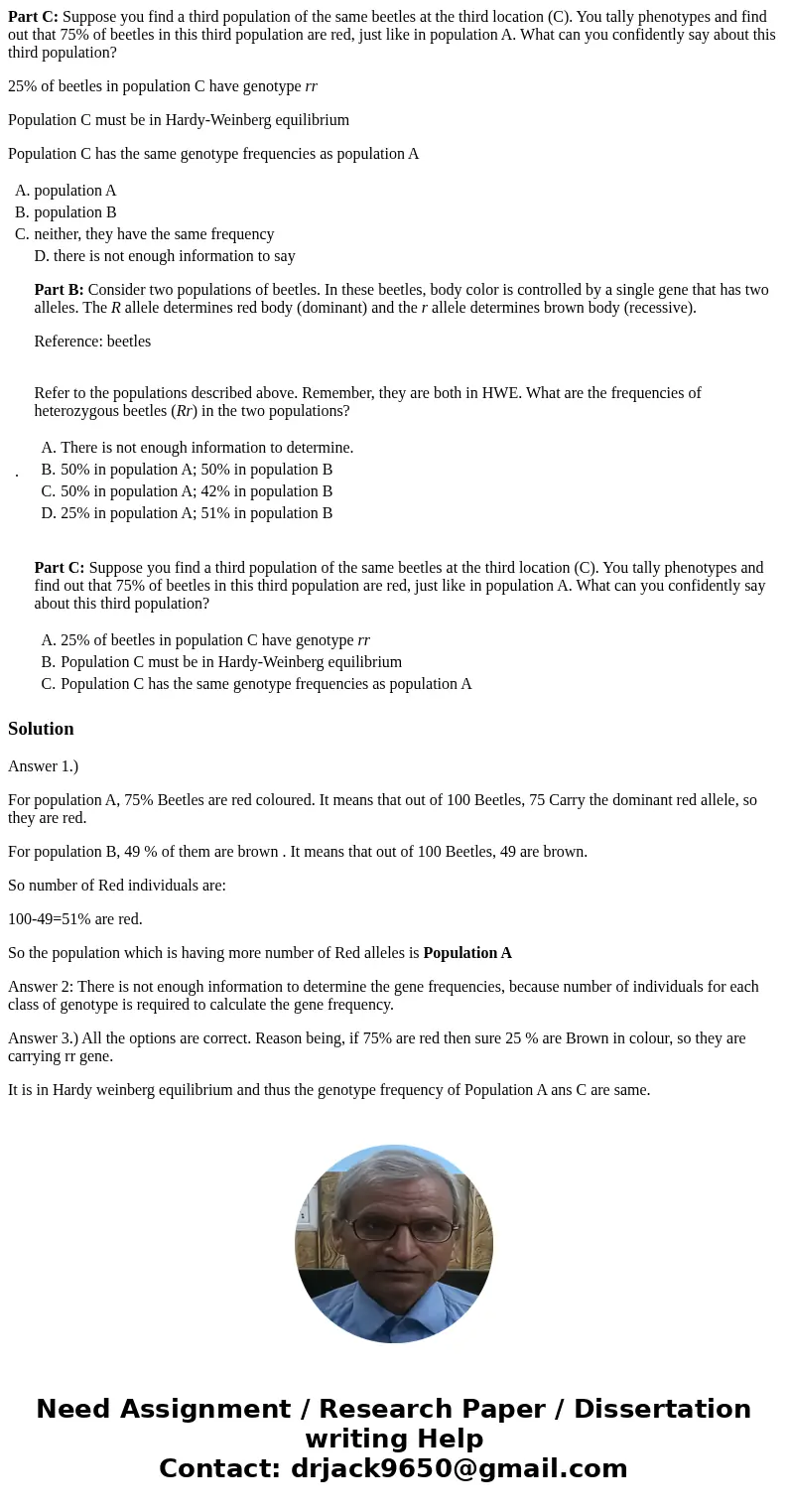 Part A: Consider two populations of beetles. In these beetles, body color is controlled by a single gene that has two alleles. The R allele determines red body  Part A: Consider two populations of beetles. In these beetles, body color is controlled by a single gene that has two alleles. The R allele determines red body