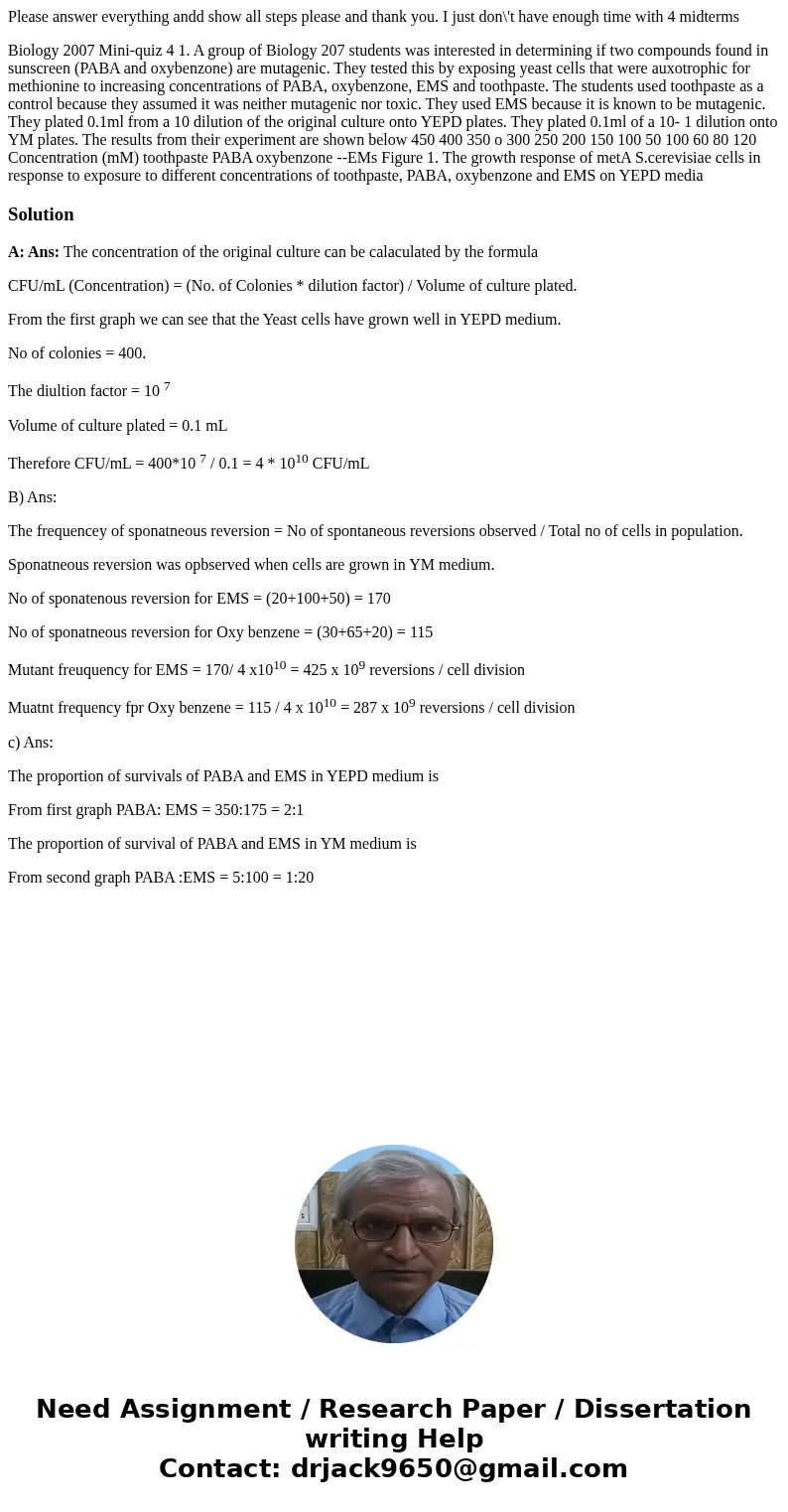 Please answer everything andd show all steps please and thank you. I just don\'t have enough time with 4 midterms Biology 2007 Mini-quiz 4 1. A group of Biology Please answer everything andd show all steps please and thank you. I just don\'t have enough time with 4 midterms Biology 2007 Mini-quiz 4 1. A group of Biology