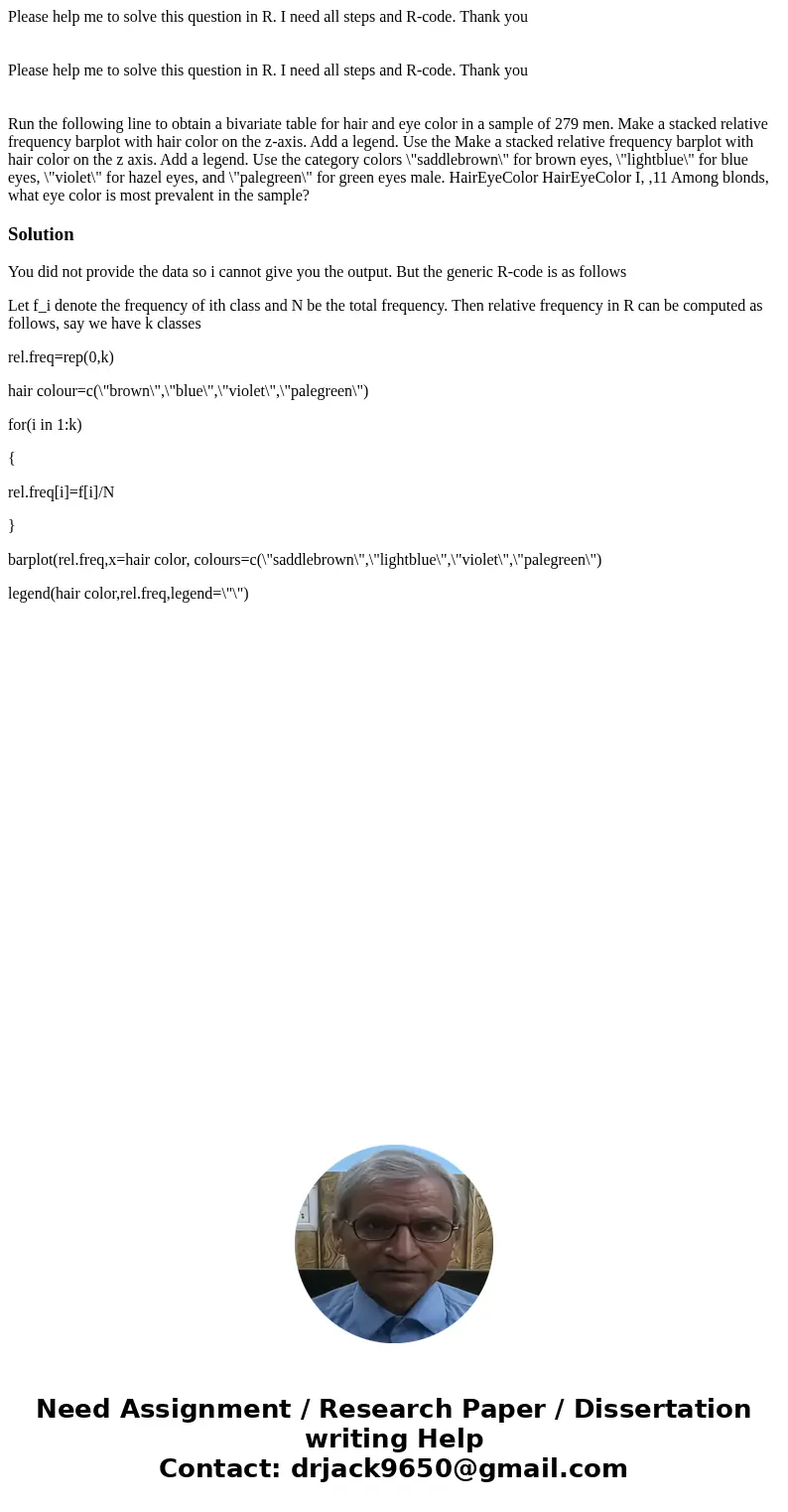 Please help me to solve this question in R. I need all steps and R-code. Thank you Please help me to solve this question in R. I need all steps and R-code. Tha  Please help me to solve this question in R. I need all steps and R-code. Thank you Please help me to solve this question in R. I need all steps and R-code. Tha