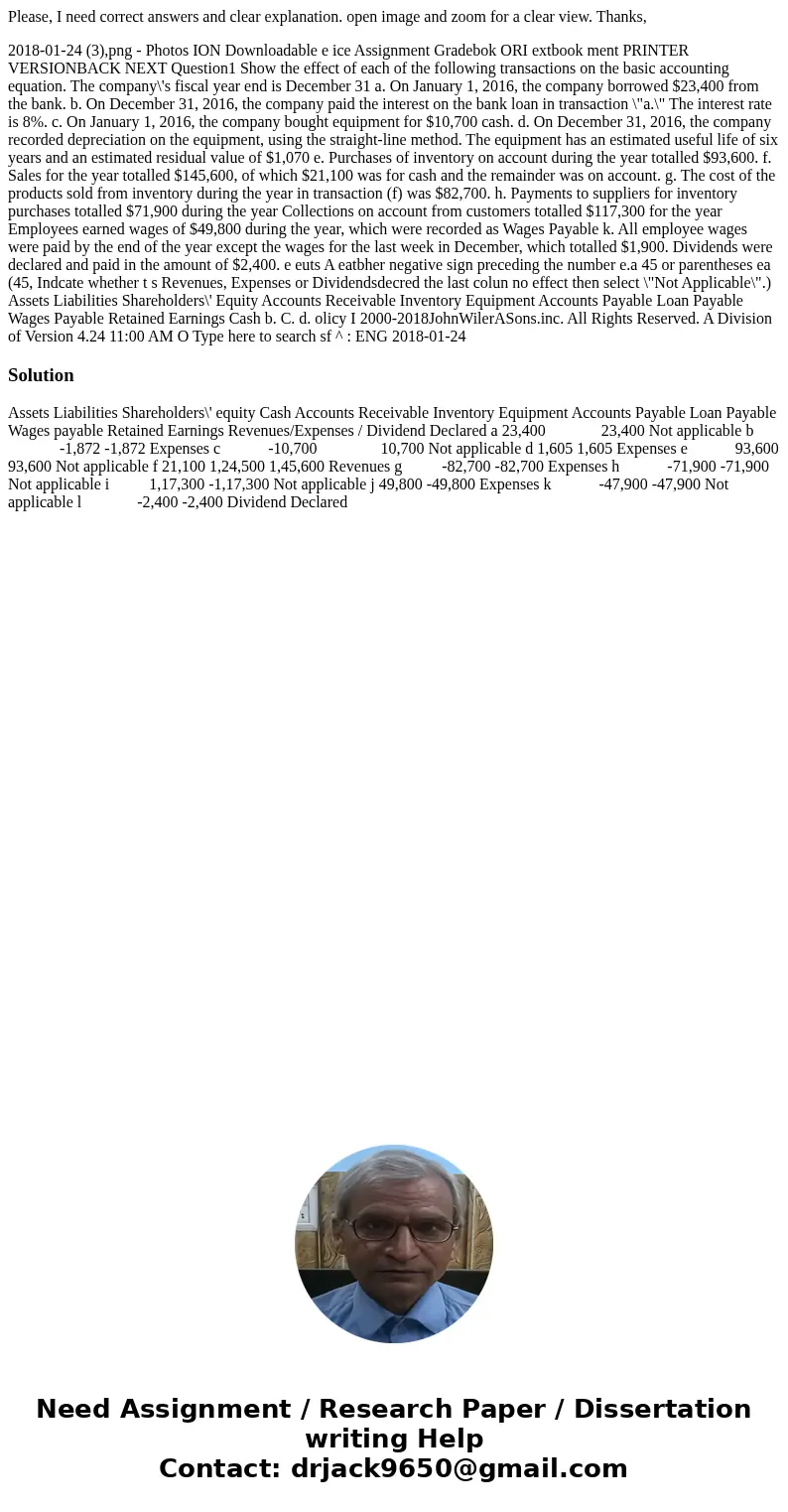 Please, I need correct answers and clear explanation. open image and zoom for a clear view. Thanks, 2018-01-24 (3),png - Photos ION Downloadable e ice Assignmen Please, I need correct answers and clear explanation. open image and zoom for a clear view. Thanks, 2018-01-24 (3),png - Photos ION Downloadable e ice Assignmen