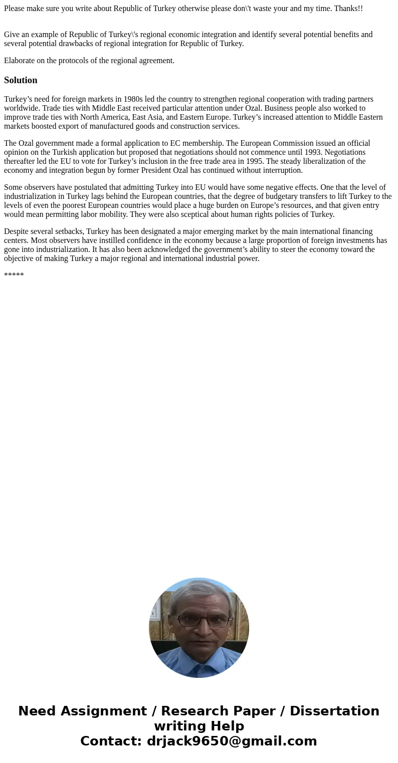 Please make sure you write about Republic of Turkey otherwise please don\'t waste your and my time. Thanks!! Give an example of Republic of Turkey\'s regional e Please make sure you write about Republic of Turkey otherwise please don\'t waste your and my time. Thanks!! Give an example of Republic of Turkey\'s regional e