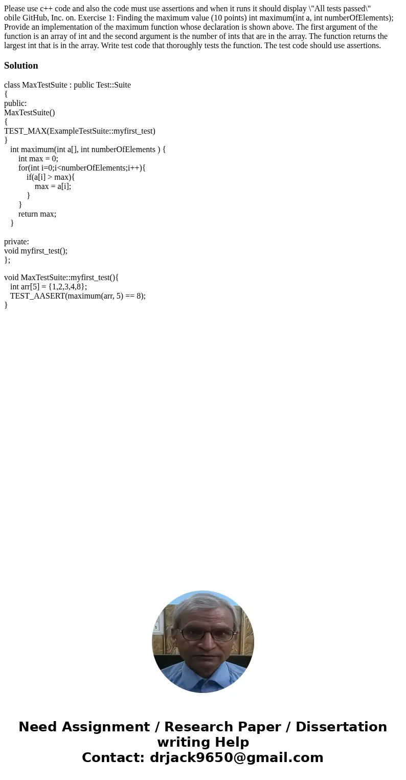 Please use c++ code and also the code must use assertions and when it runs it should display \