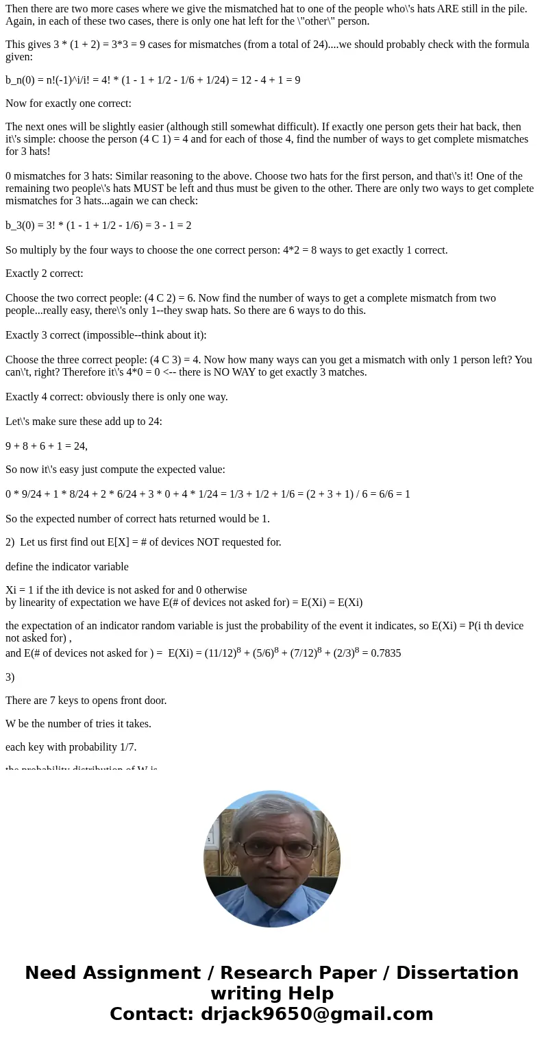 Probability: Expectation and Varian The image attached has problems of expectation and variance. Find the expected number of people getting their own hats in th Probability: Expectation and Varian The image attached has problems of expectation and variance. Find the expected number of people getting their own hats in th