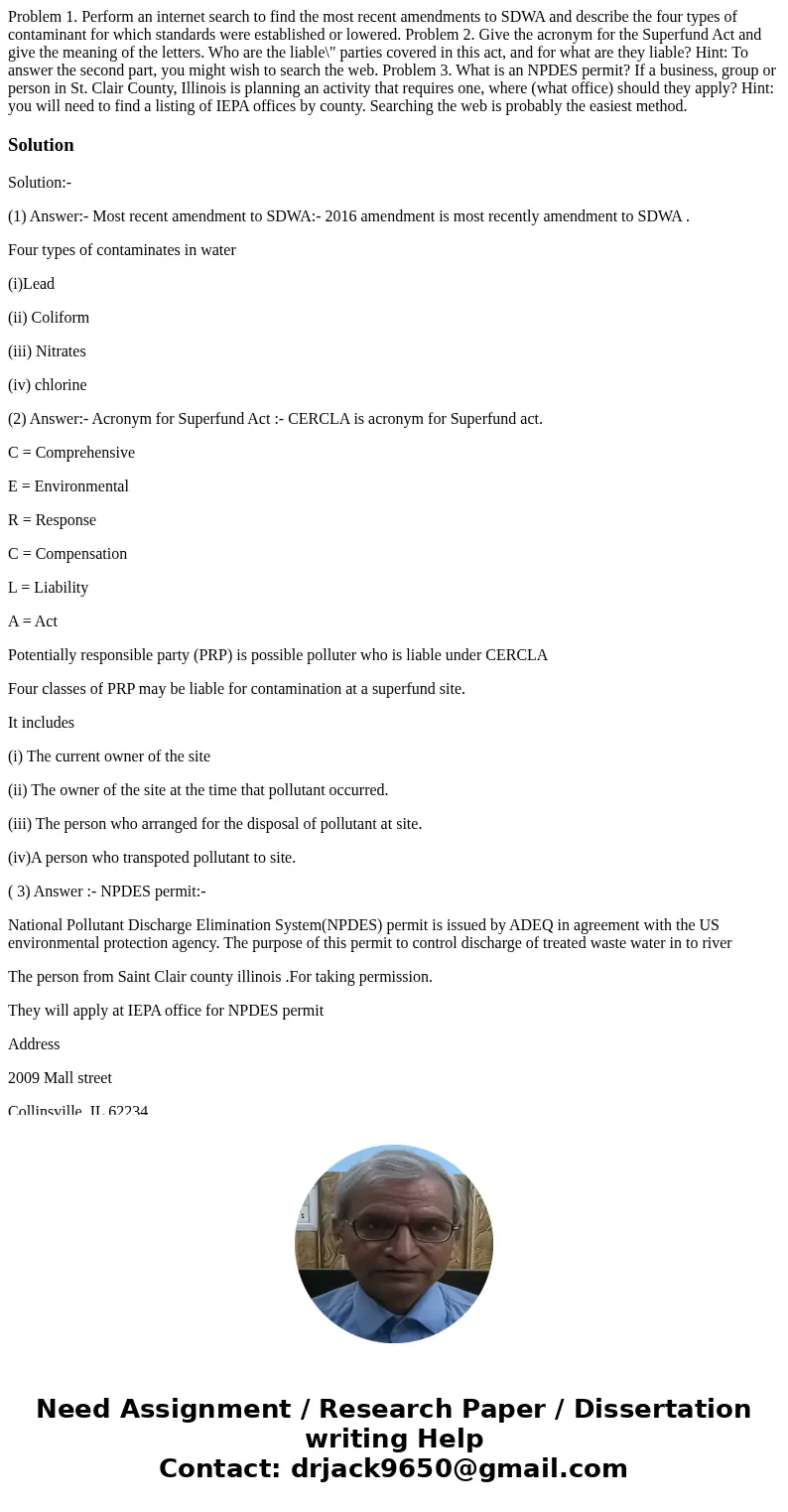 Problem 1. Perform an internet search to find the most recent amendments to SDWA and describe the four types of contaminant for which standards were establishe  Problem 1. Perform an internet search to find the most recent amendments to SDWA and describe the four types of contaminant for which standards were establishe