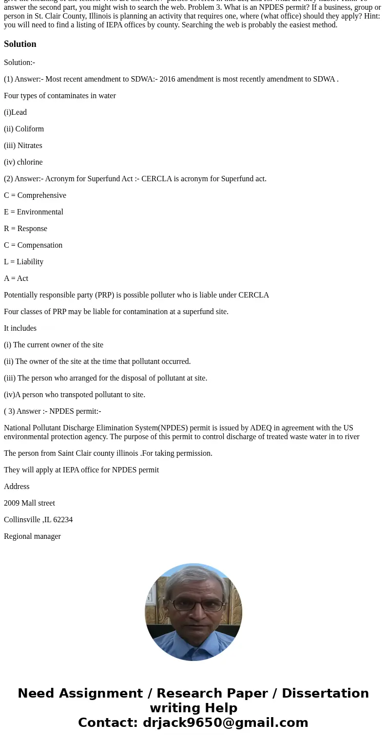 Problem 1. Perform an internet search to find the most recent amendments to SDWA and describe the four types of contaminant for which standards were establishe  Problem 1. Perform an internet search to find the most recent amendments to SDWA and describe the four types of contaminant for which standards were establishe