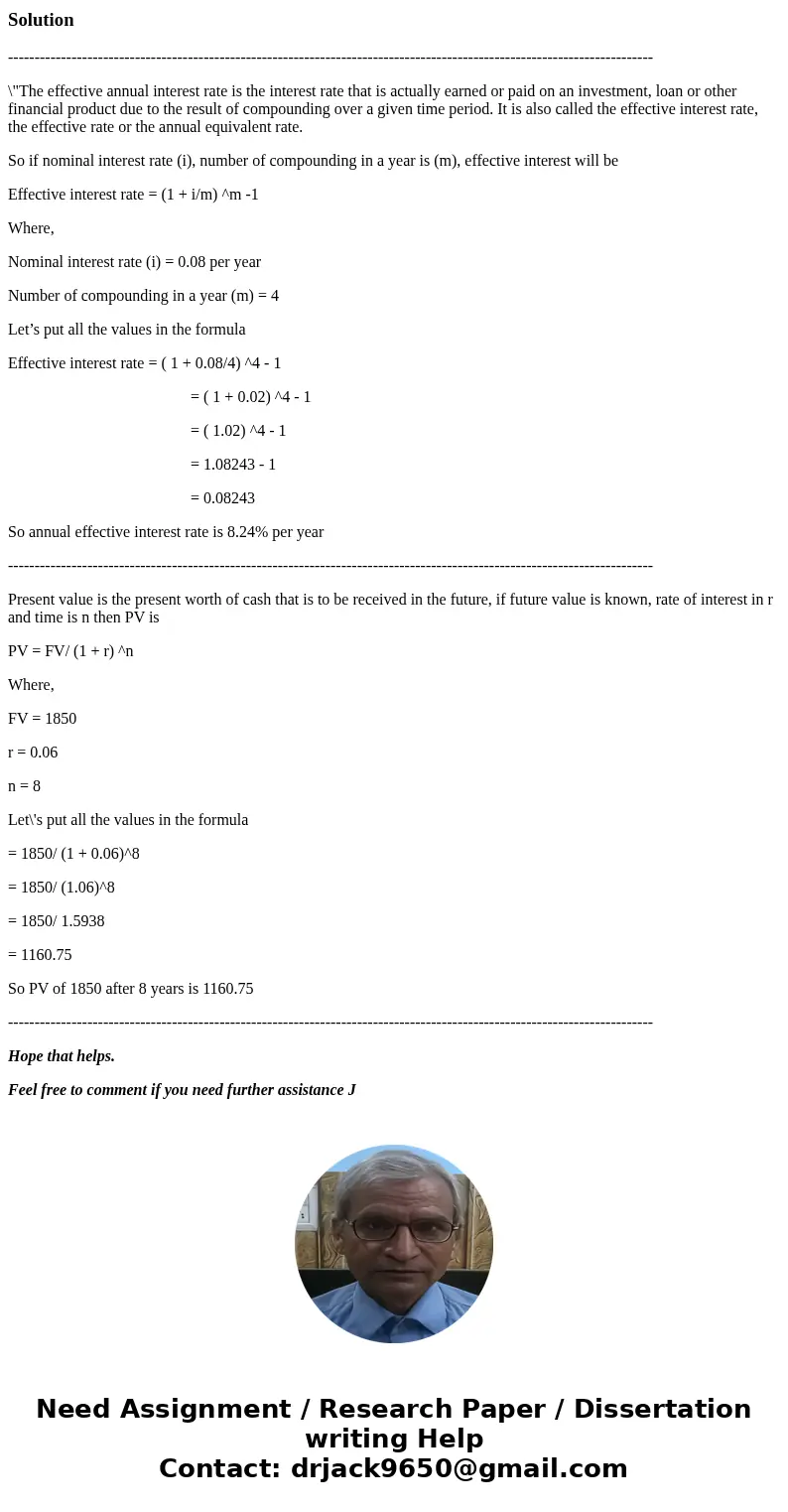 Problem 2-1 (2 points) What is the effective interest rate for an advertised rate of 8% compounded quarterly? Problem 2-2 (2 points) How much would you need to  Problem 2-1 (2 points) What is the effective interest rate for an advertised rate of 8% compounded quarterly? Problem 2-2 (2 points) How much would you need to