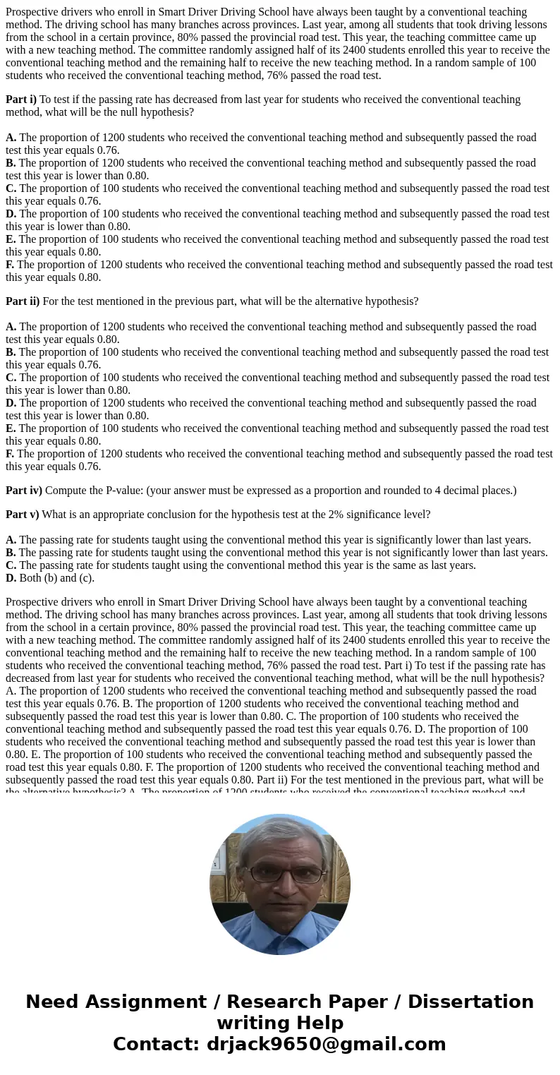 Prospective drivers who enroll in Smart Driver Driving School have always been taught by a conventional teaching method. The driving school has many branches ac Prospective drivers who enroll in Smart Driver Driving School have always been taught by a conventional teaching method. The driving school has many branches ac