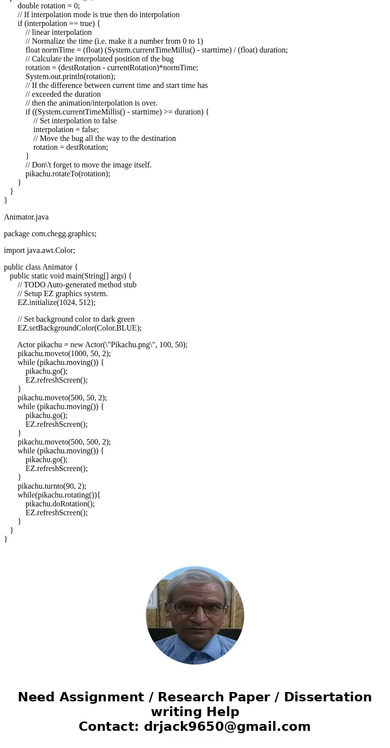 public void turnRight(double degrees) { rotationInDegrees + - = degrees; } public void turnLeft(double degrees) { rotationInDegrees - = degrees; } Actor public 