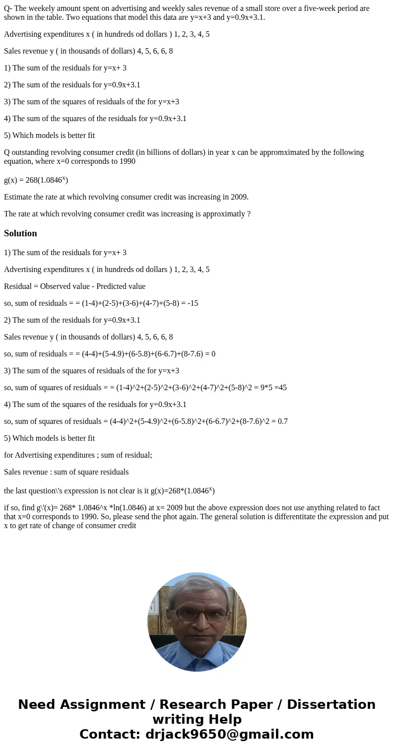 Q- The weekely amount spent on advertising and weekly sales revenue of a small store over a five-week period are shown in the table. Two equations that model th Q- The weekely amount spent on advertising and weekly sales revenue of a small store over a five-week period are shown in the table. Two equations that model th