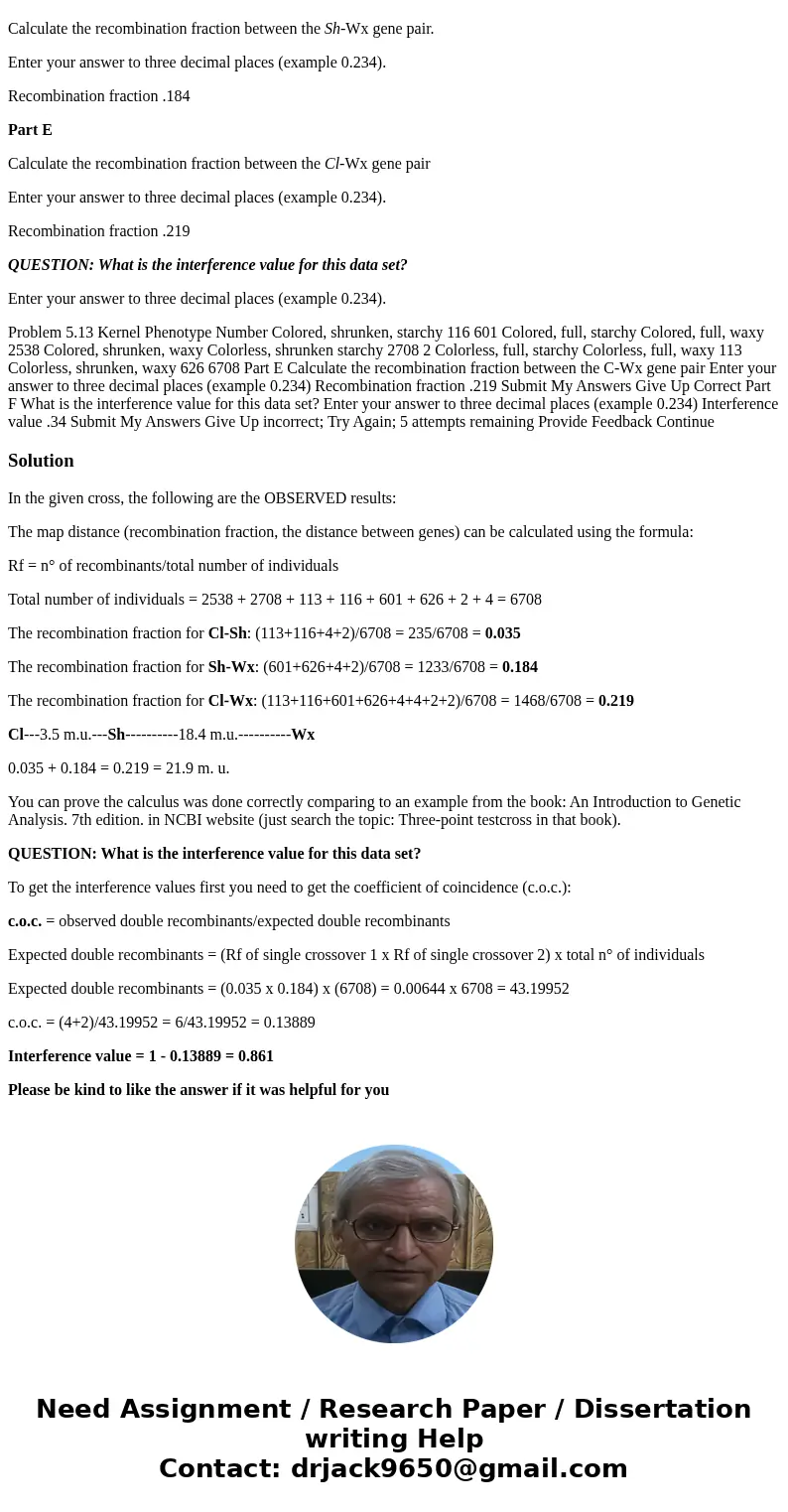 Researchers cross a corn plant that is pure-breeding for the dominant traits colored aleurone (C1), full kernel (Sh), and waxy endosperm (Wx) to a pure-breeding Researchers cross a corn plant that is pure-breeding for the dominant traits colored aleurone (C1), full kernel (Sh), and waxy endosperm (Wx) to a pure-breeding