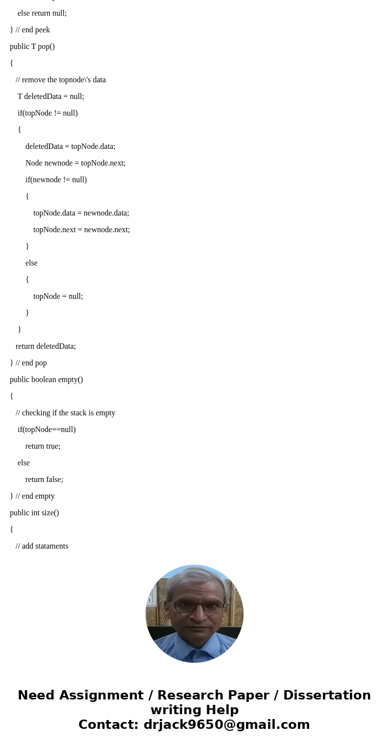 StackInterface /** An interface for the ADT stack. Do not modify this file */ package PJ2; public interface StackInterface<T> { /** Gets the current numbe StackInterface /** An interface for the ADT stack. Do not modify this file */ package PJ2; public interface StackInterface<T> { /** Gets the current numbe