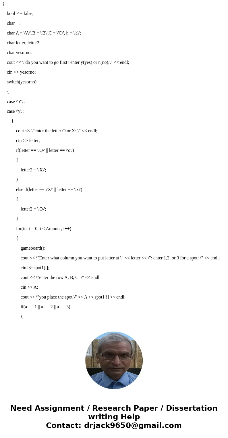 ******************************************************************************* this is my c++ tic tac toe ai -- cant figure why it is not working help cannot 