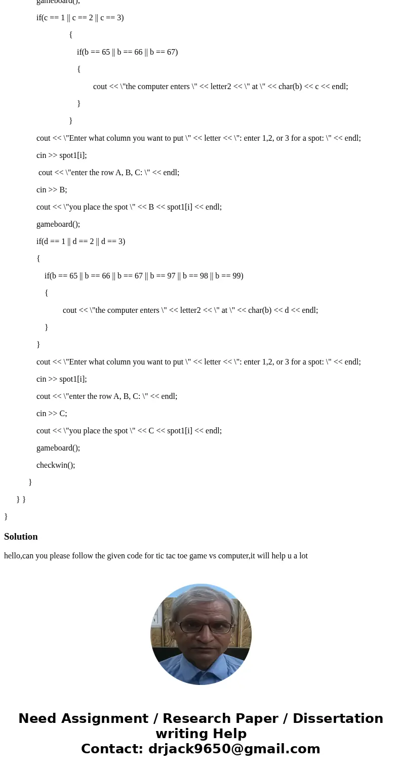  ******************************************************************************* this is my c++ tic tac toe ai -- cant figure why it is not working help cannot 