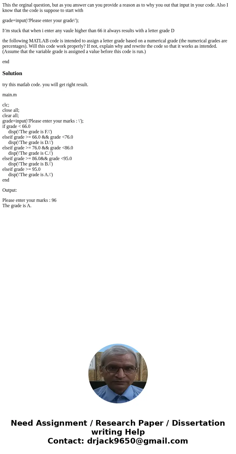 This the orginal question, but as you answer can you provide a reason as to why you out that input in your code. Also I know that the code is suppose to start w This the orginal question, but as you answer can you provide a reason as to why you out that input in your code. Also I know that the code is suppose to start w