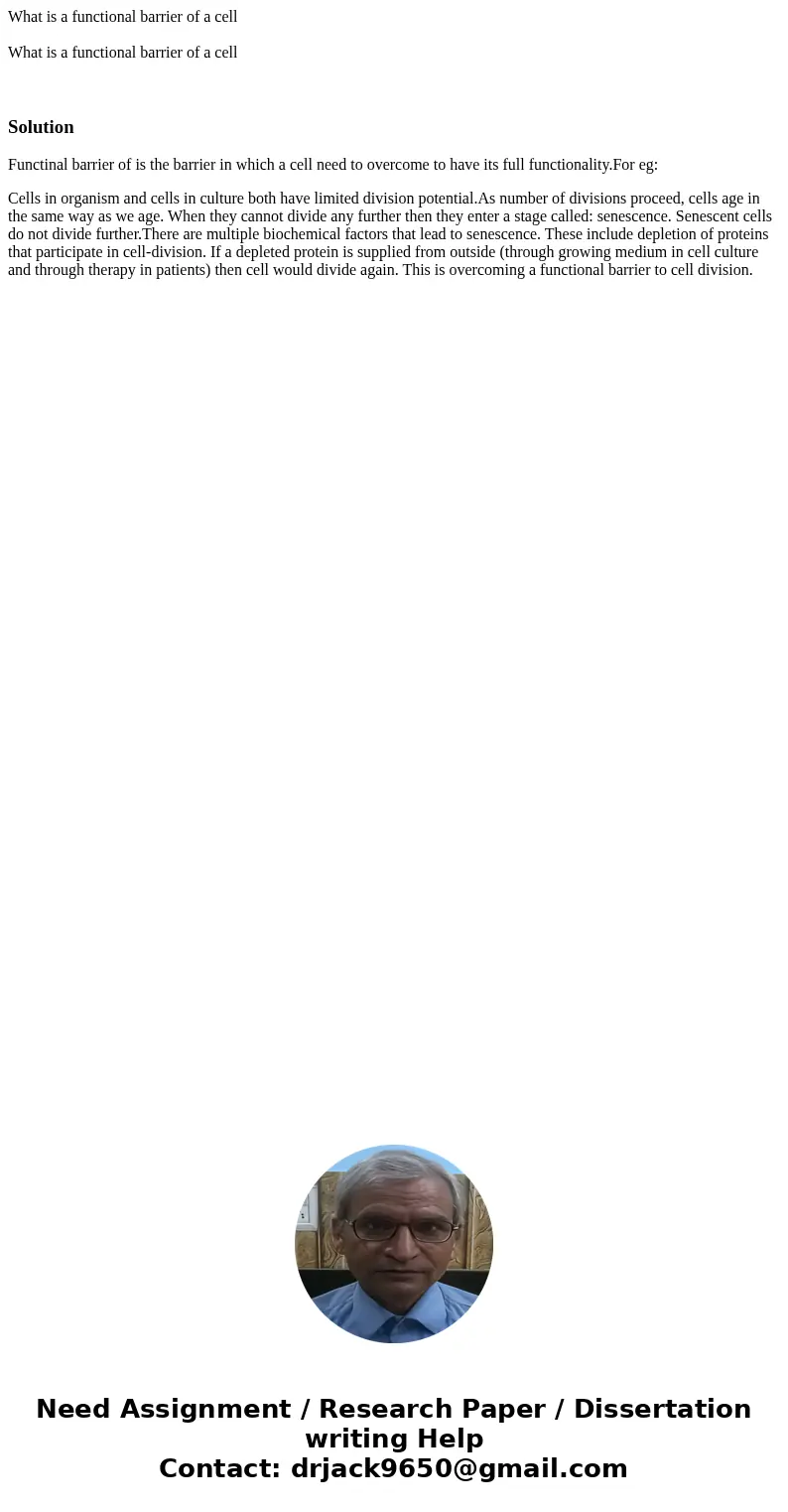 What is a functional barrier of a cell What is a functional barrier of a cell SolutionFunctinal barrier of is the barrier in which a cell need to overcome to h  What is a functional barrier of a cell What is a functional barrier of a cell SolutionFunctinal barrier of is the barrier in which a cell need to overcome to h