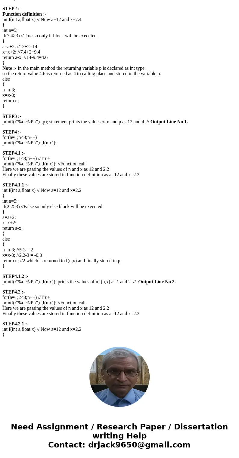 What will be the output and why? #include <stdio.h> int f(int n,float x); main( ) {int a=10,n=12,p; float x=2.2, y=7.4; p=f(n,y); printf(\ What will be the output and why? #include <stdio.h> int f(int n,float x); main( ) {int a=10,n=12,p; float x=2.2, y=7.4; p=f(n,y); printf(\