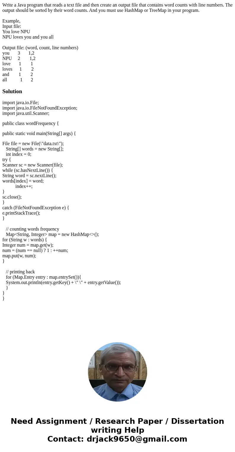 Write a Java program that reads a text file and then create an output file that contains word counts with line numbers. The output should be sorted by their wor Write a Java program that reads a text file and then create an output file that contains word counts with line numbers. The output should be sorted by their wor