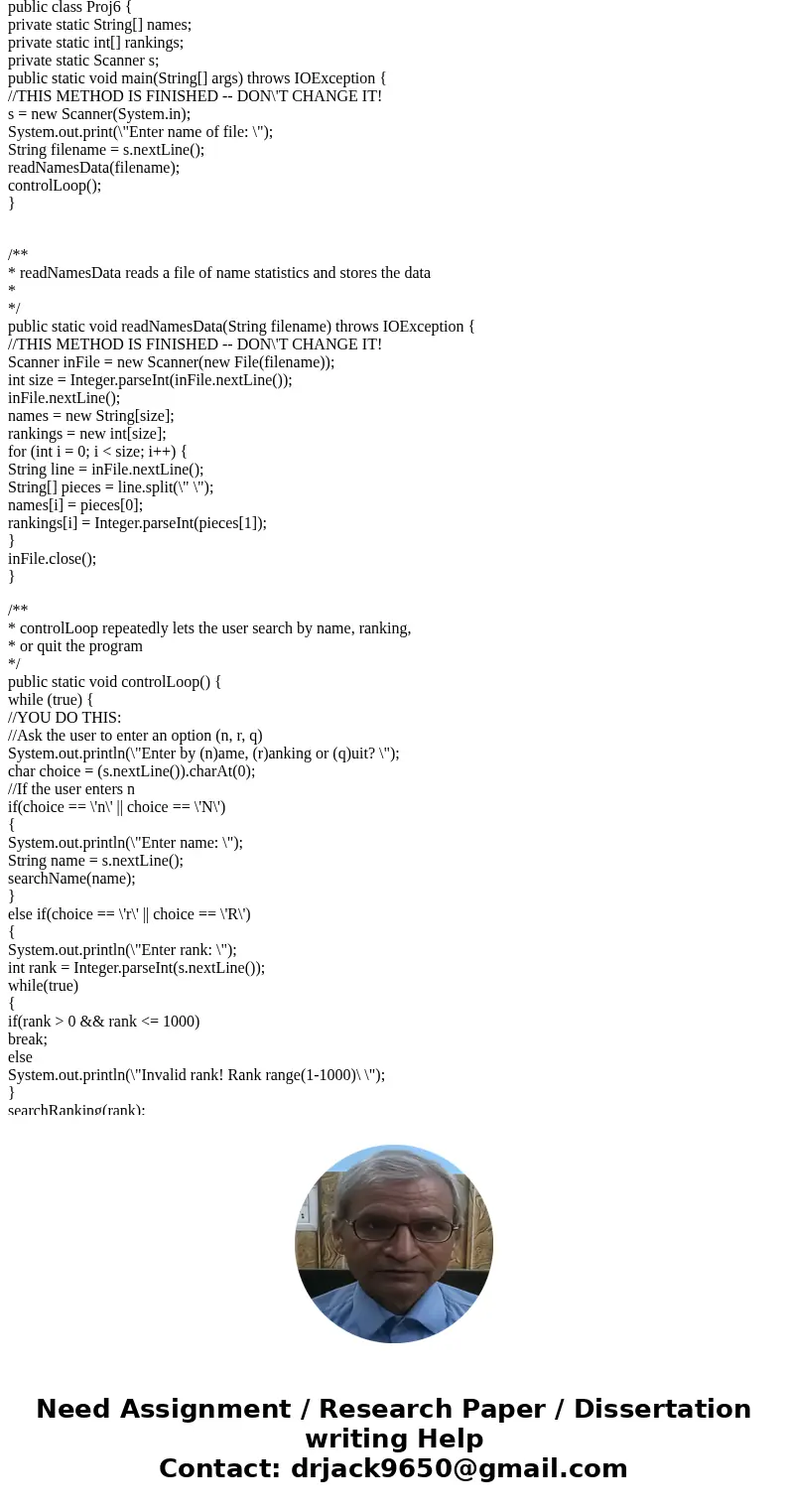 You will a program that reads a file that ranks the popularity of names in the year 2000. You will then let the user get statistics by name and by ranking. Belo You will a program that reads a file that ranks the popularity of names in the year 2000. You will then let the user get statistics by name and by ranking. Belo