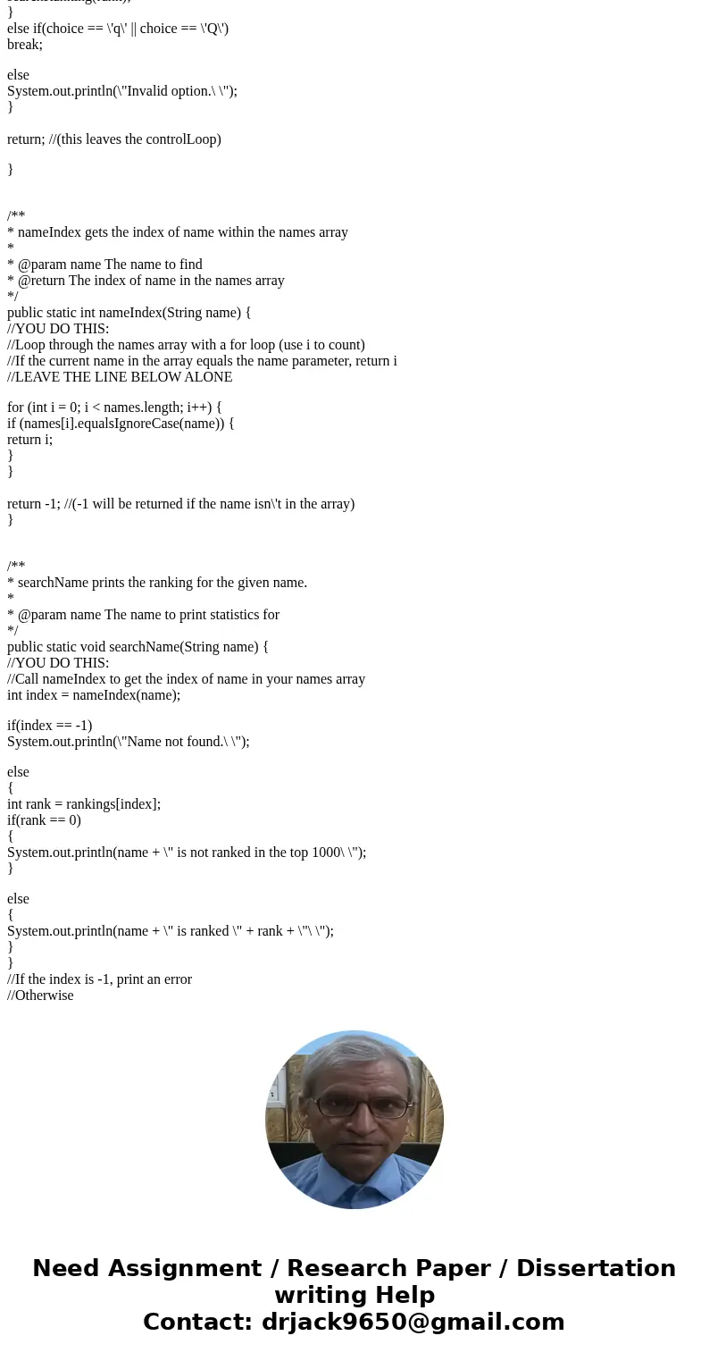 You will a program that reads a file that ranks the popularity of names in the year 2000. You will then let the user get statistics by name and by ranking. Belo You will a program that reads a file that ranks the popularity of names in the year 2000. You will then let the user get statistics by name and by ranking. Belo