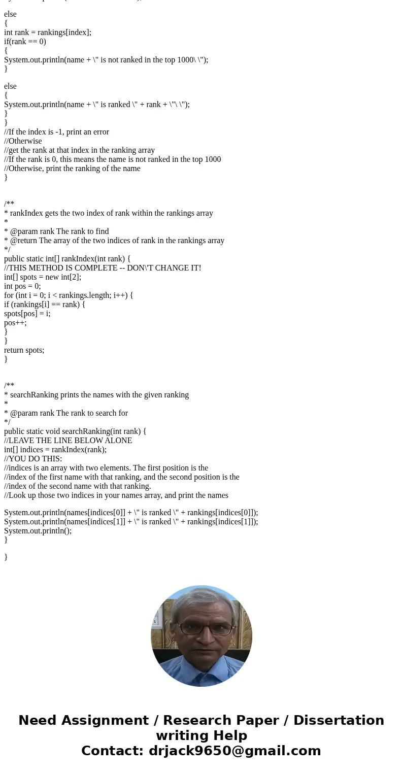 You will a program that reads a file that ranks the popularity of names in the year 2000. You will then let the user get statistics by name and by ranking. Belo You will a program that reads a file that ranks the popularity of names in the year 2000. You will then let the user get statistics by name and by ranking. Belo