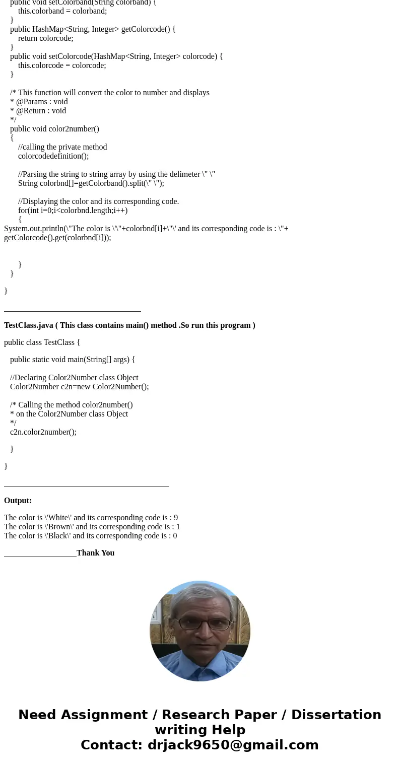 Your program has to meet the following requirements: Declare a class named as Color2Number Declare two attributes in the field colorband as string variable col  Your program has to meet the following requirements: Declare a class named as Color2Number Declare two attributes in the field colorband as string variable col
