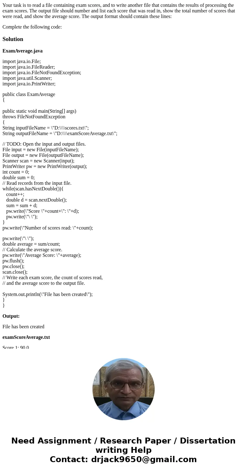 Your task is to read a file containing exam scores, and to write another file that contains the results of processing the exam scores. The output file should nu Your task is to read a file containing exam scores, and to write another file that contains the results of processing the exam scores. The output file should nu