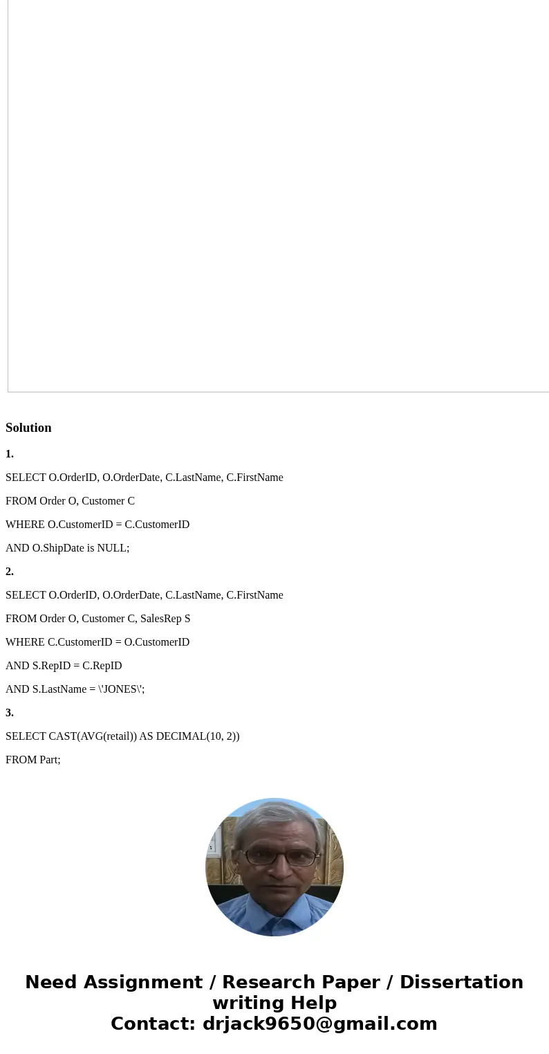 1. Write a query to display the orderid, order date, customer last name and firstname for all orders that have not shipped. Question 2. Write a query using JOIN