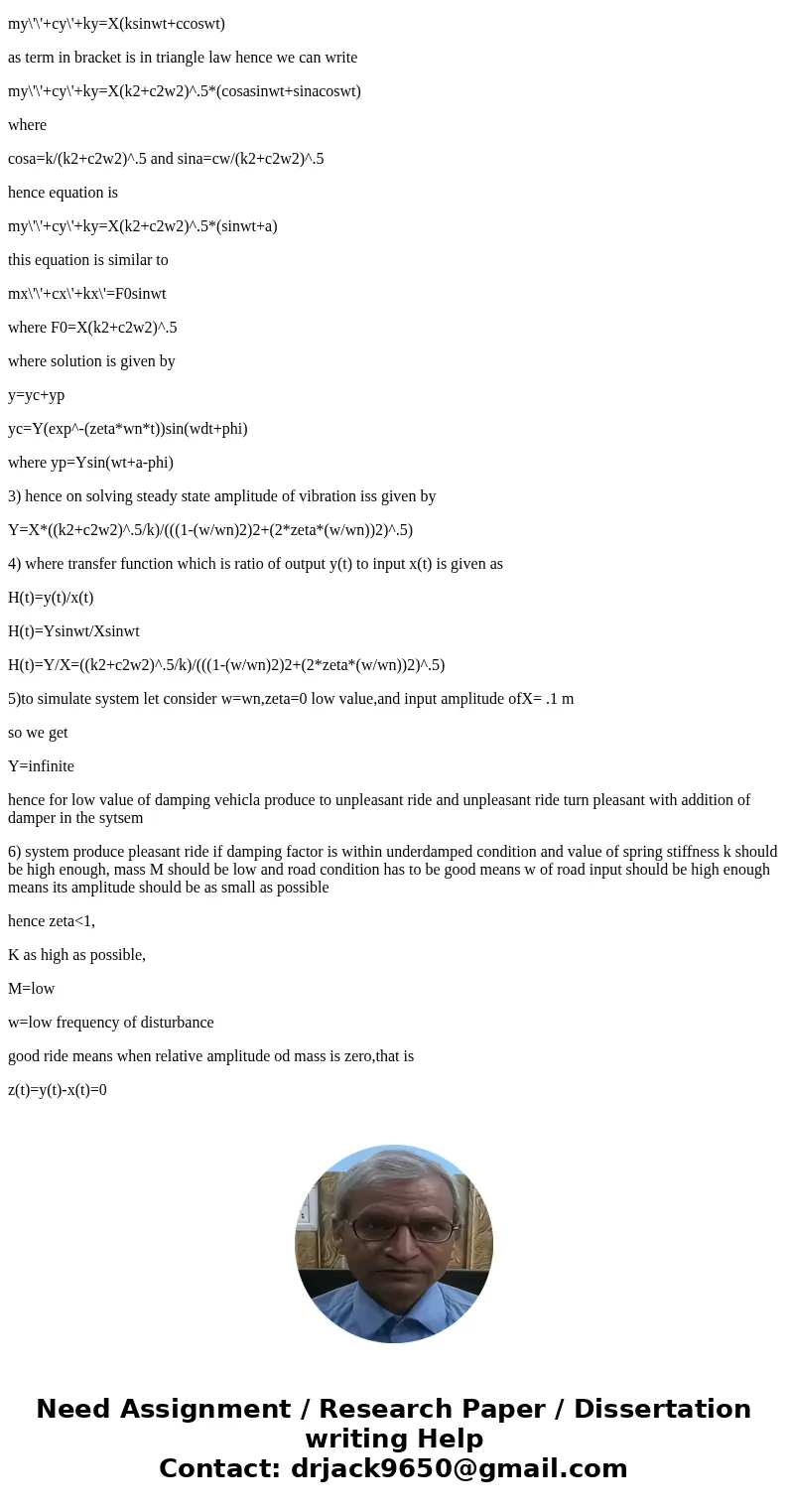 5. The following diagram\' shows a simplified model for an automobile suspension-the \  5. The following diagram\' shows a simplified model for an automobile suspension-the \