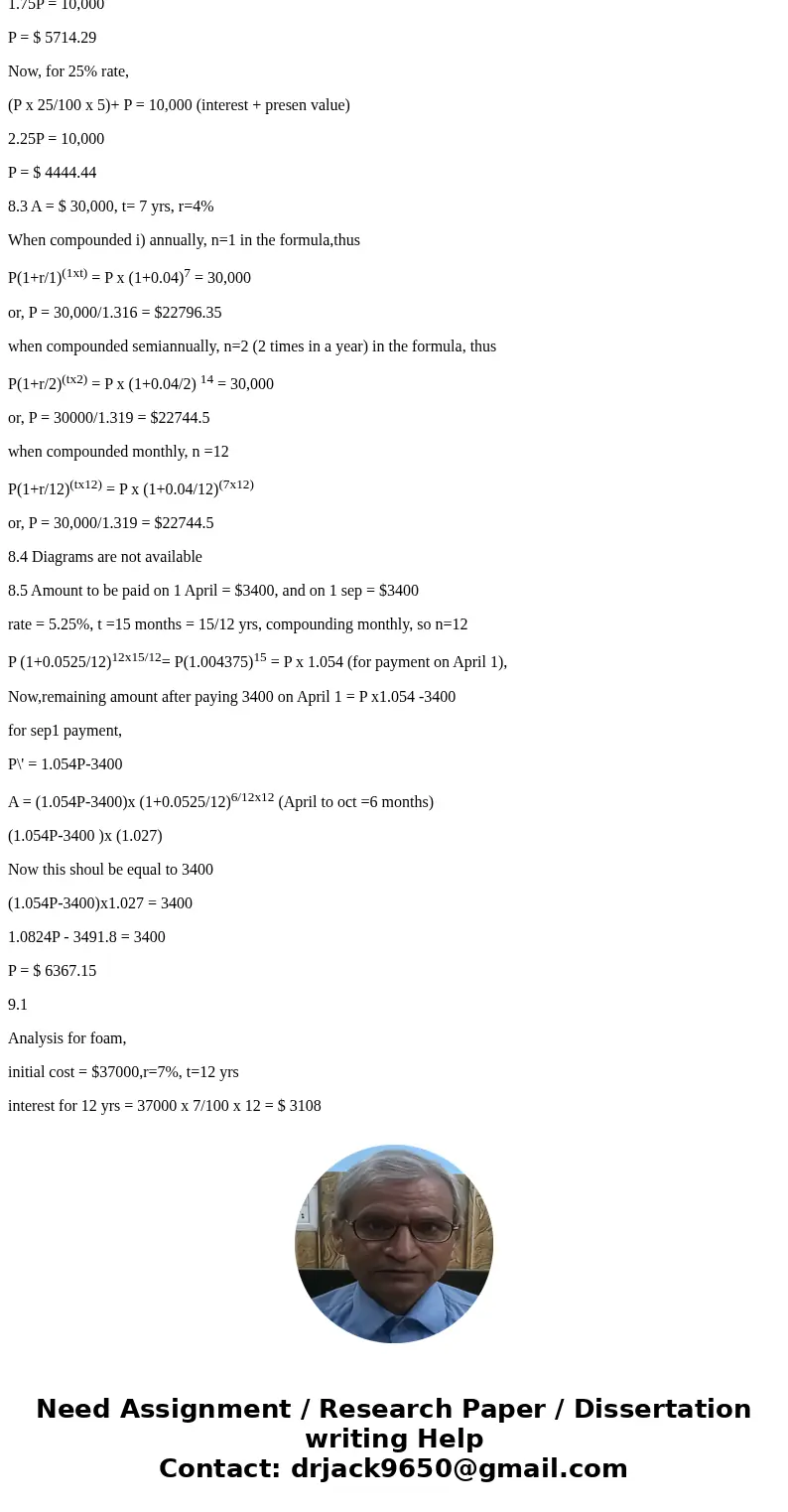 8.1 Determine the difference in interest earned on S7 SK) for 15 years at 6 % simple interest s.2 What is the preseat worth of S10 000 payable in five ycars, i  8.1 Determine the difference in interest earned on S7 SK) for 15 years at 6 % simple interest s.2 What is the preseat worth of S10 000 payable in five ycars, i