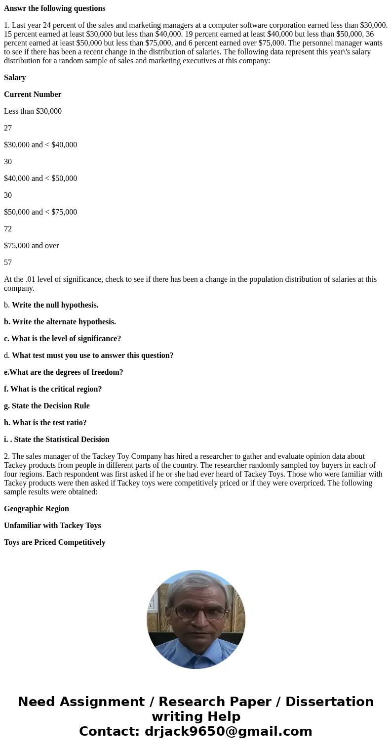 Answr the following questions 1. Last year 24 percent of the sales and marketing managers at a computer software corporation earned less than $30,000. 15 percen Answr the following questions 1. Last year 24 percent of the sales and marketing managers at a computer software corporation earned less than $30,000. 15 percen