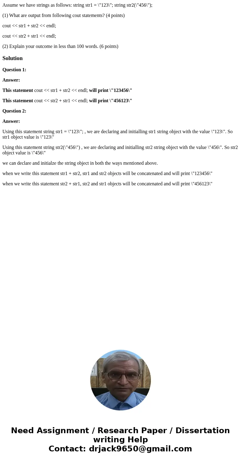 Assume we have strings as follows: string str1 = \ Assume we have strings as follows: string str1 = \