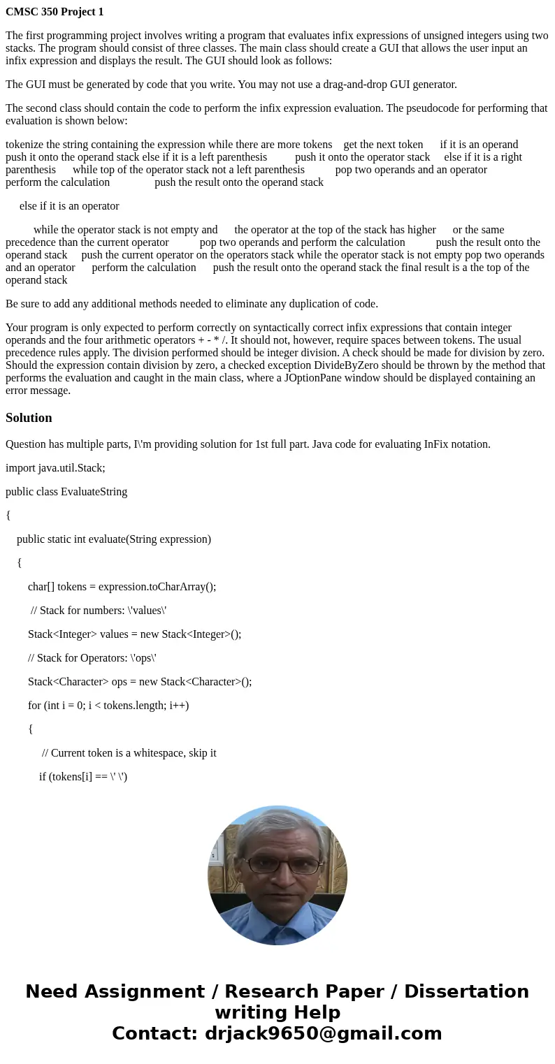 CMSC 350 Project 1 The first programming project involves writing a program that evaluates infix expressions of unsigned integers using two stacks. The program  CMSC 350 Project 1 The first programming project involves writing a program that evaluates infix expressions of unsigned integers using two stacks. The program