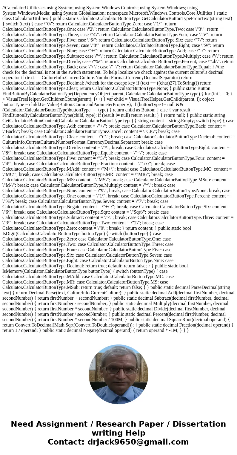 Create a simple calculator program using the Windows Application function within Visual Studio. You will need to use at least one form level variable and displa
